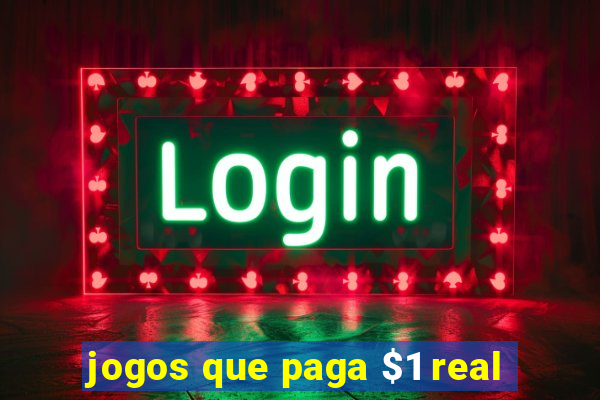 jogos que paga $1 real