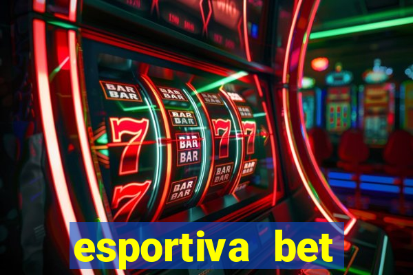 esportiva bet casino pix