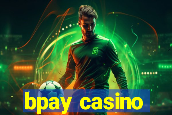 bpay casino