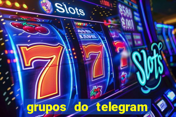 grupos do telegram mais de 18