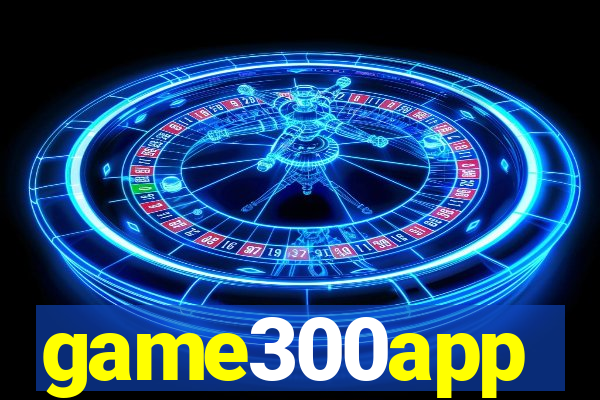 game300app