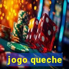 jogo queche