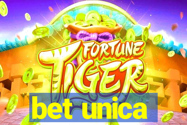 bet unica