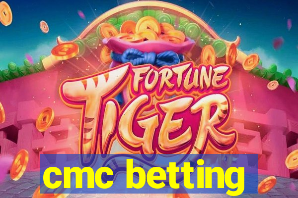 cmc betting