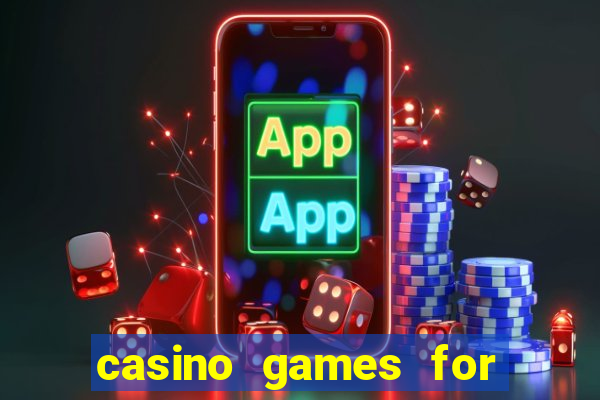 casino games for free slots