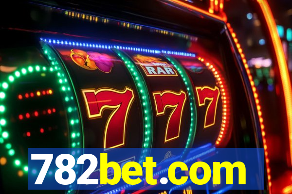 782bet.com