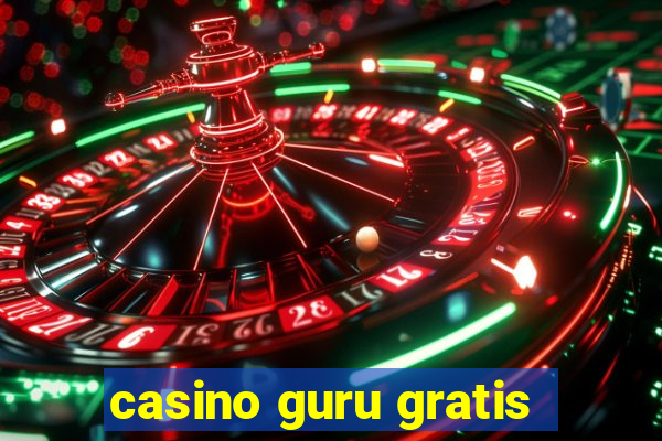 casino guru gratis