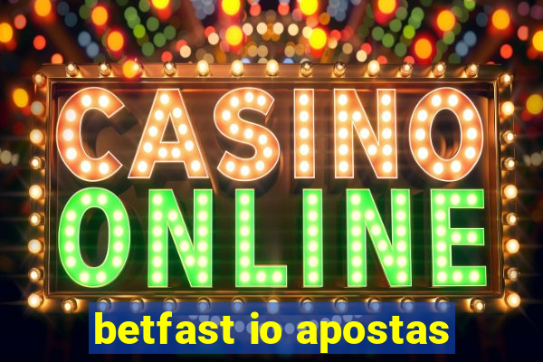 betfast io apostas