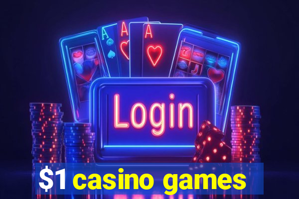 $1 casino games