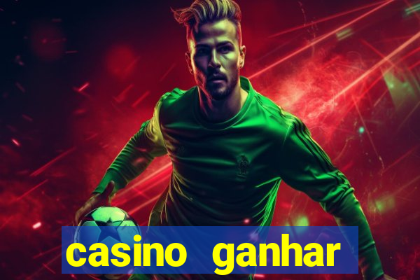 casino ganhar dinheiro no cadastro