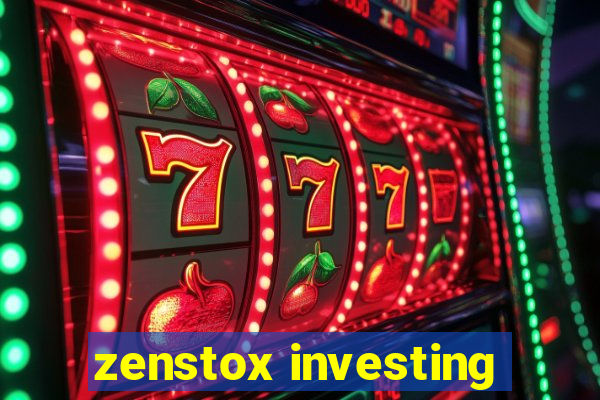 zenstox investing