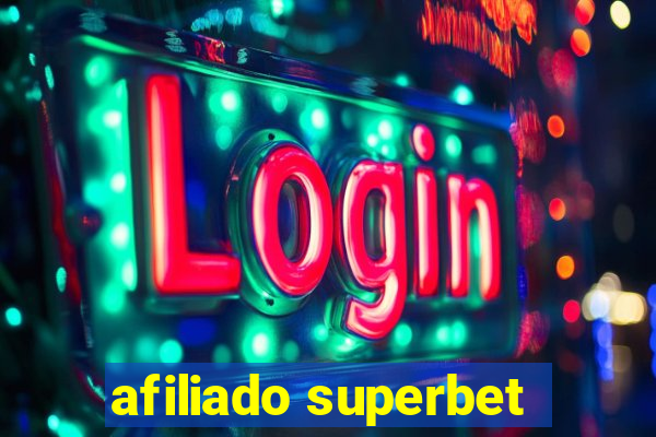 afiliado superbet