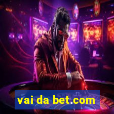 vai da bet.com