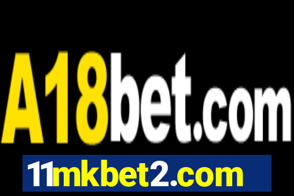 11mkbet2.com