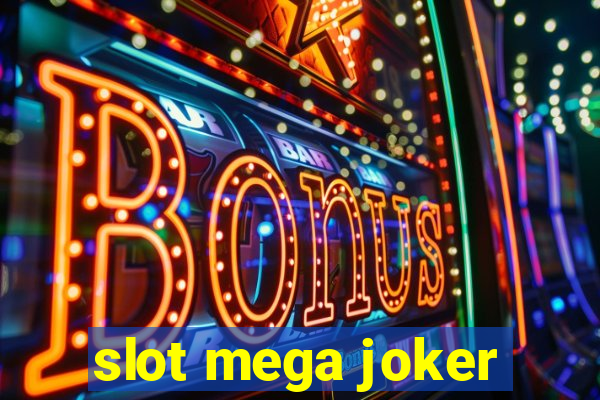 slot mega joker