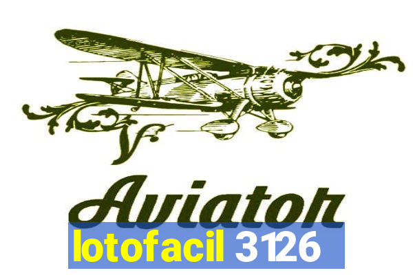 lotofacil 3126