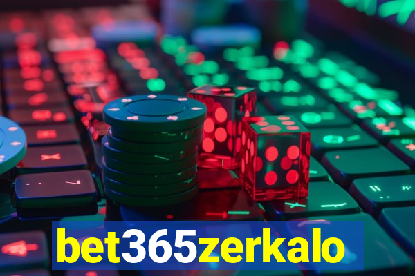 bet365zerkalo