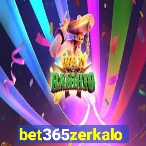 bet365zerkalo