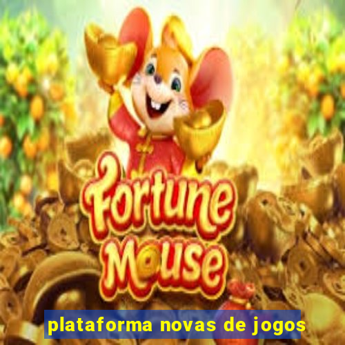 plataforma novas de jogos