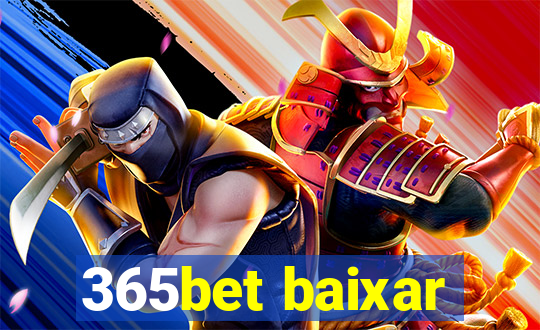 365bet baixar