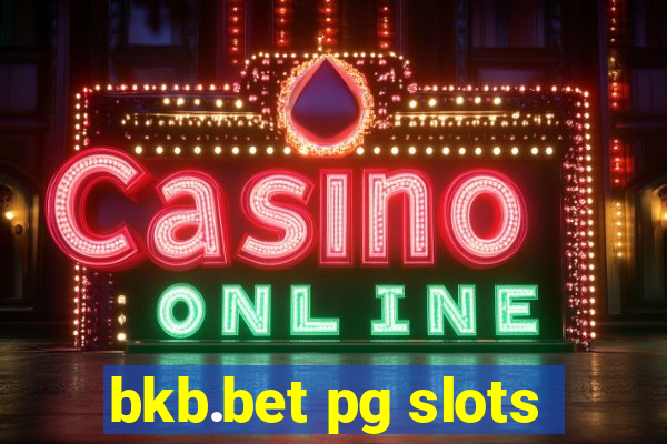 bkb.bet pg slots