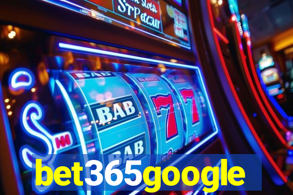 bet365google