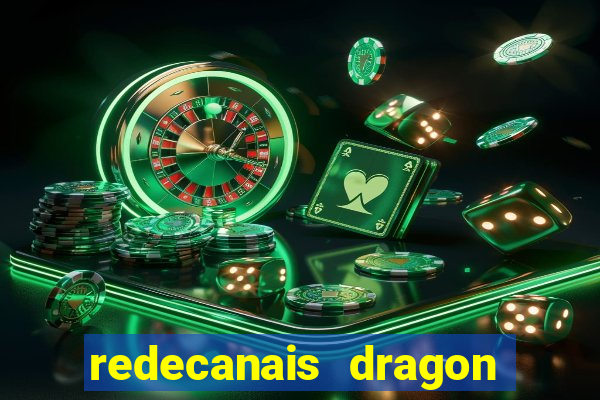 redecanais dragon ball clássico