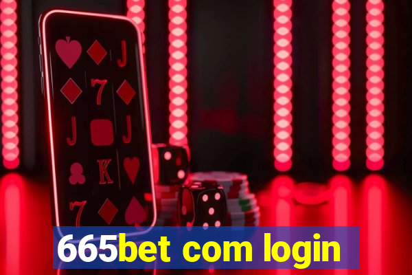 665bet com login