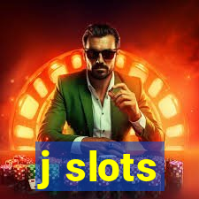 j slots