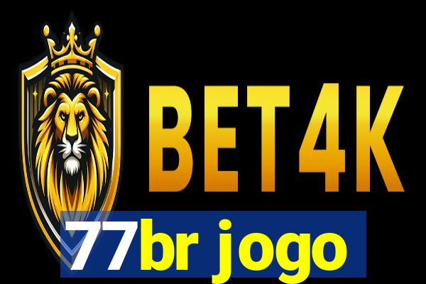 77br jogo