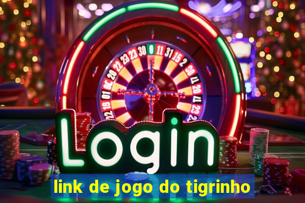 link de jogo do tigrinho