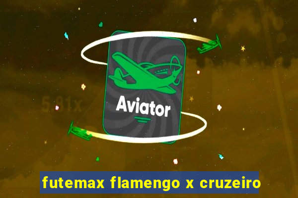 futemax flamengo x cruzeiro