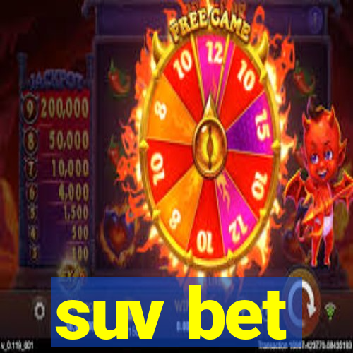 suv bet