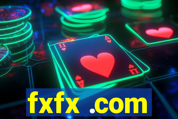 fxfx .com