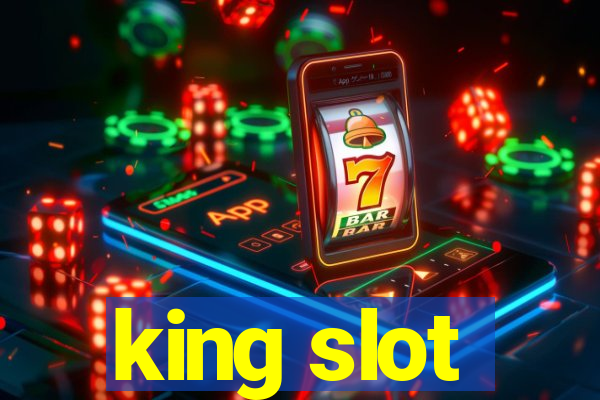 king slot