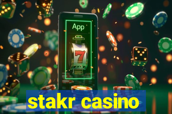 stakr casino