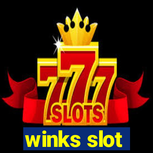 winks slot