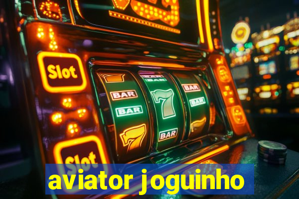 aviator joguinho