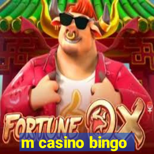 m casino bingo