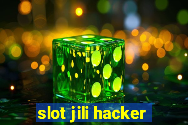 slot jili hacker