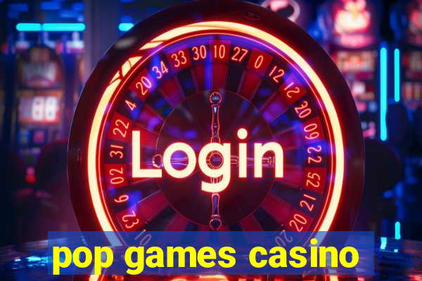 pop games casino