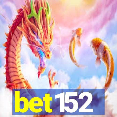 bet152