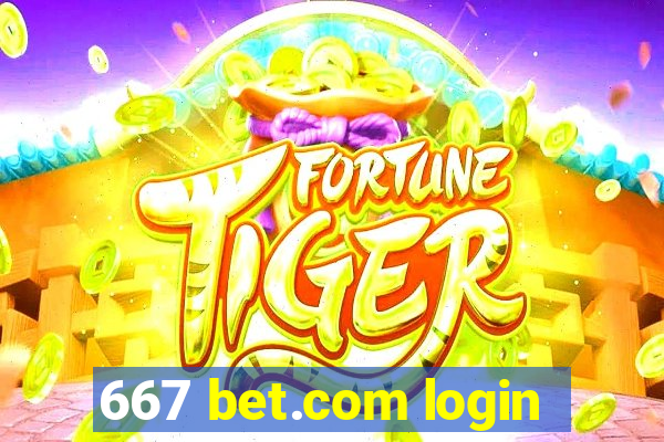 667 bet.com login