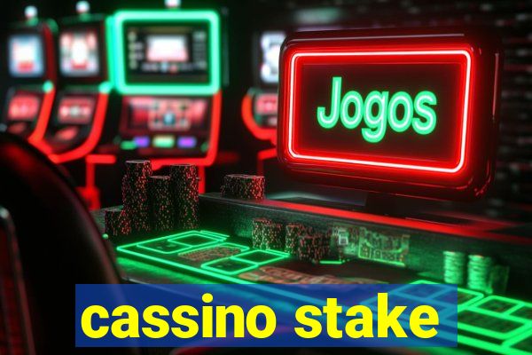 cassino stake