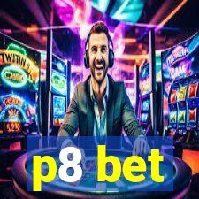 p8 bet