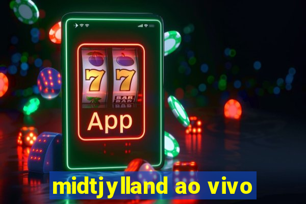 midtjylland ao vivo