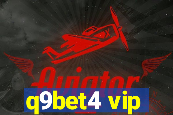 q9bet4 vip