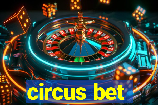 circus bet