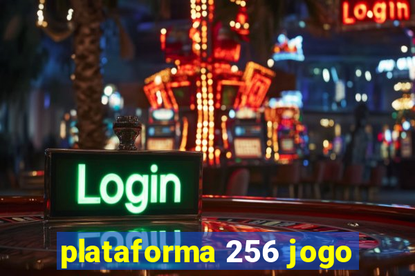 plataforma 256 jogo