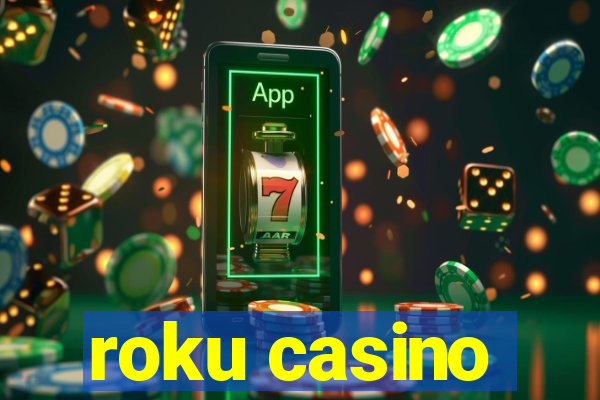 roku casino